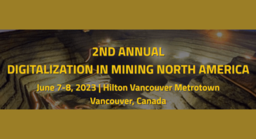 Digitalization in Mining North America <span> 7-8 June 2023, Vancouver</span>